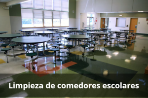 Limpieza de comedores escolares